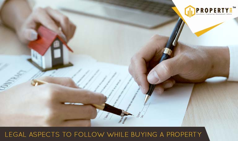 Legal Aspects To Follow While Buying A Property