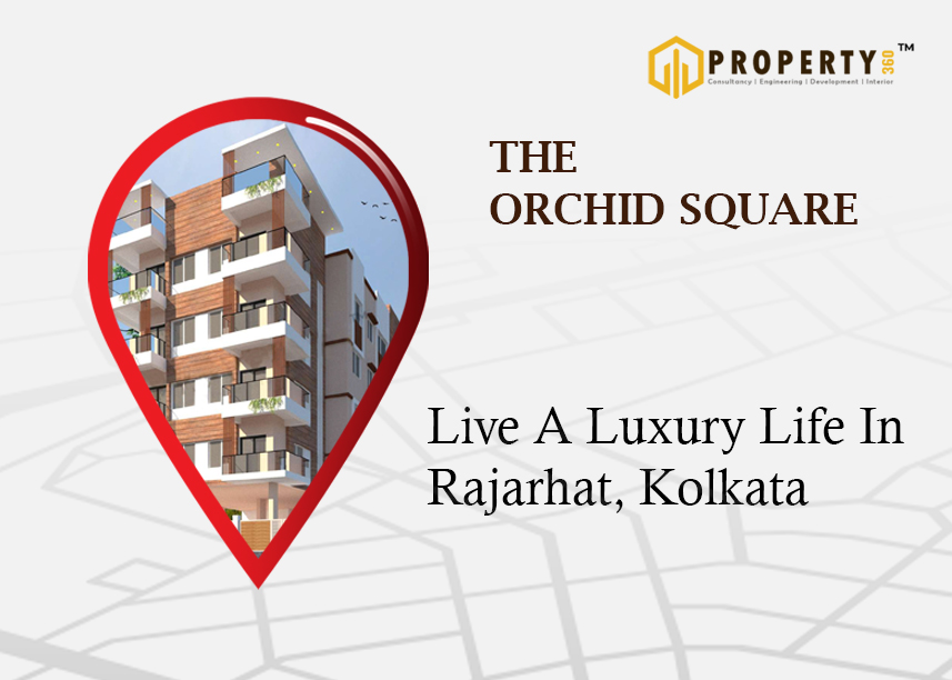 Orchid Square: The New Residential Project Rajarhat & Newtown